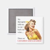 Mon Thérapeute M'A Dit Magnet (Recto/Verso)