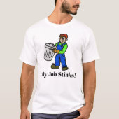 Mon Travail pue Garbage Man T-shirt (Devant)