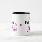 Mon Tri-pawd est My Valentine Mug (Centre)