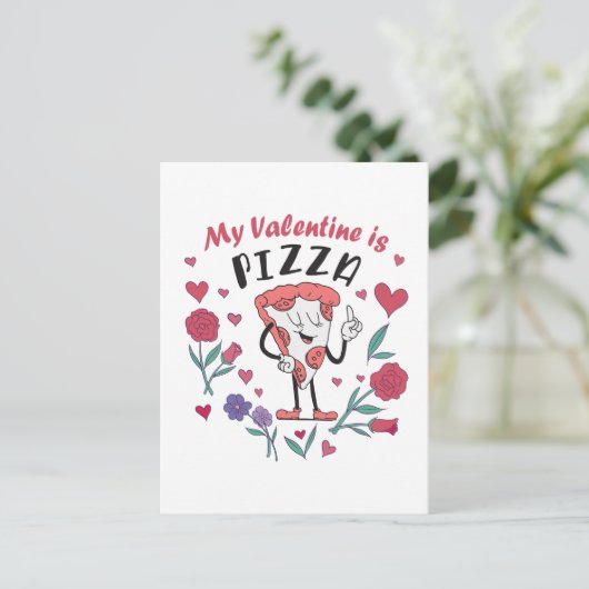Mon Valentin est une invitation à la pizza (Debout devant)