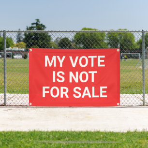 Mon vote n'est pas à vendre Bannière