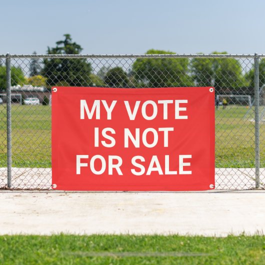 Mon vote n'est pas à vendre Bannière (Insitu)