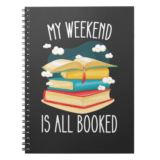 Mon Week-End Est Tous Les Amateurs De Livre Réserv (Devant)