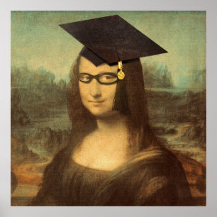 Mona Lisa's Afstuderen Dag Poster