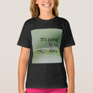 Monarch Caterpillar: Het komt goed T-shirt