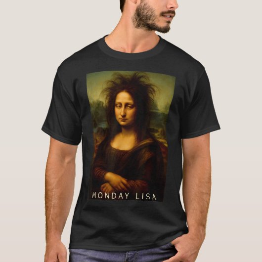 Monday Lisa Disheveled Clic Art Parody Week Start T-shirt (Voorkant)
