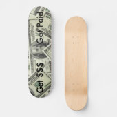Money Skateboard (Voorkant)