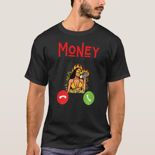 Moneys roept Mannen op om geld te verdienen Vrouwe T-shirt (Voorkant)