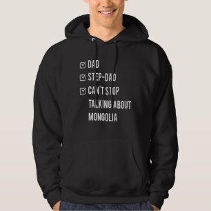 Mongolië Stap Dad Born Papa Vaderdag Mongolian Hoodie