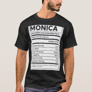 Monica Nutrition Information Problem Solving Hard T-shirt