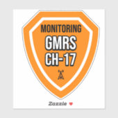 Monitoring GMRS. Channel 17 Sticker (Vel)
