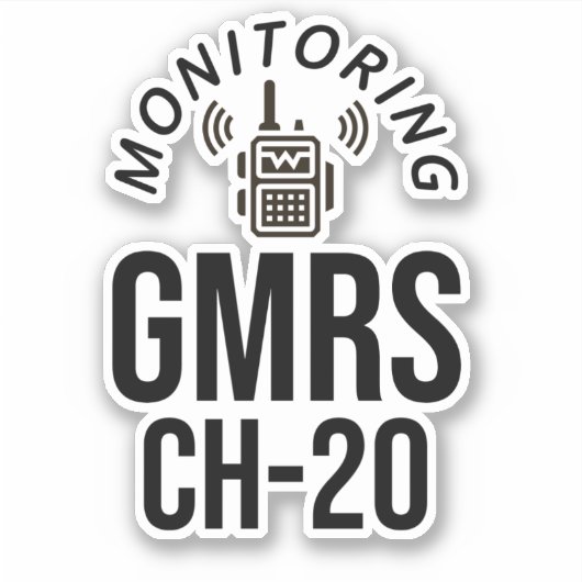 Monitoring GMRS. Channel 20 Sticker (Voorkant)