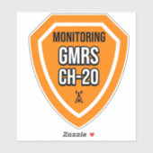 Monitoring GMRS. Channel 20 Sticker (Vel)
