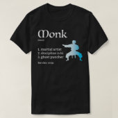 Monk Class Definition Dungeons en RPG Dragons T-shirt (Design voorkant)