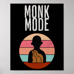 Monk Mode, Zen En Yoga, Meditatie, boeddhistisch, Poster