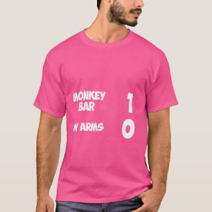 Monkey Bar 1 Mijn armen 0 gebroken arm letsel Humo T-shirt