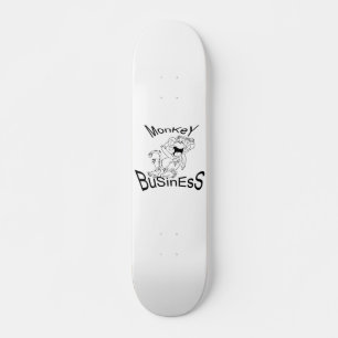 MonKeY BusiNeSs Skateboard