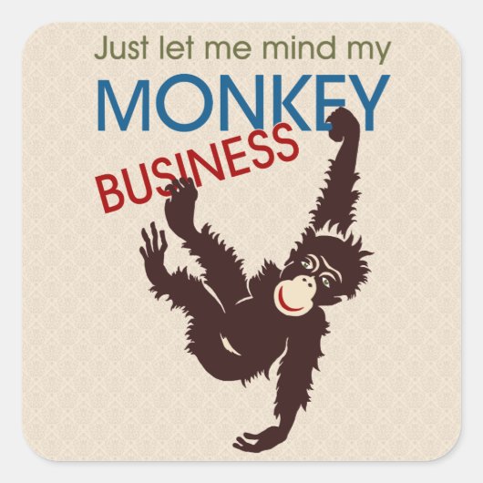 Monkey Business Vierkante Sticker (Voorkant)