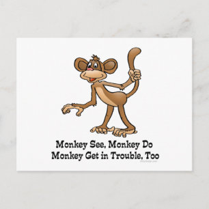 Monkey, Monkey Do, Monkey krijgt ook problemen. Briefkaart