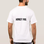 Monkey poo. t-shirt (Achterkant)
