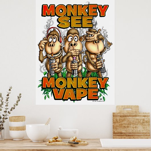 Monkey Voir Monkey Vape Poster (Cuisine)