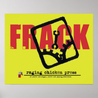 Monkey Wrenching the Frack out of Drilling Poster