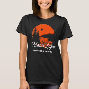 Mono Lake Shark Free and Unsalted Vacation Gezegde T-shirt