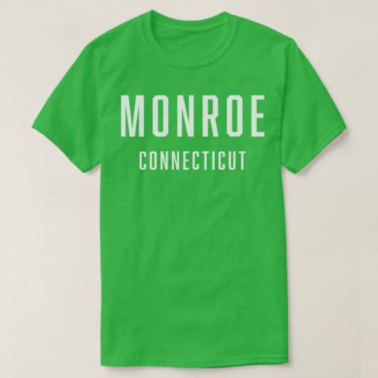 Monroe Connecticut TShirt (Design devant)