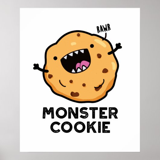 Monster Cookie Funny Food Pun Poster (Voorkant)