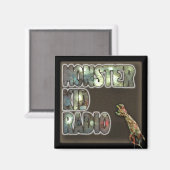 Monster Kid Radio Sign Magnet (Recto/Verso)