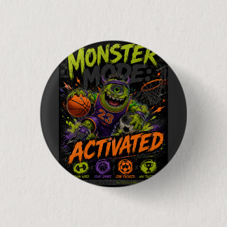 Monster Modus Geactiveerd – Sportmonster Basketbal Ronde Button 3,2 Cm