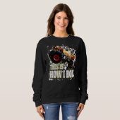 Monster Truck Dit is hoe ik Roll Trui (Voorkant volledig)