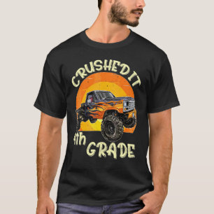 Monster Truck heeft de vierde klas naar buiten ged T-shirt