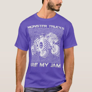 Monster Truck Lover T-shirt Monster Trucks Are My
