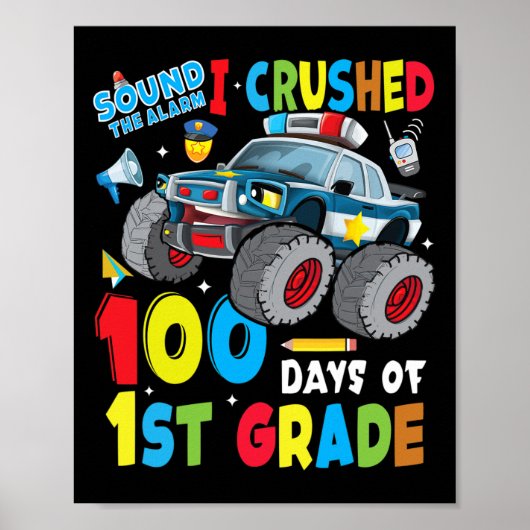 Monster Truck Police Car 100 dagen op school 1st G Poster (Voorkant)