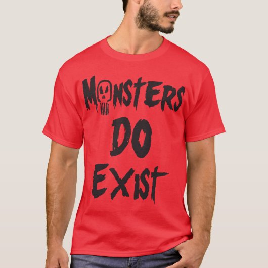 Monsters bestaan t-shirt (Voorkant)