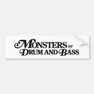 Monsters van Drum and Bass-bumpersticker Bumpersticker
