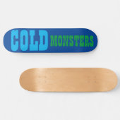 MONSTRES DE GLACE Skateboard (Horz)