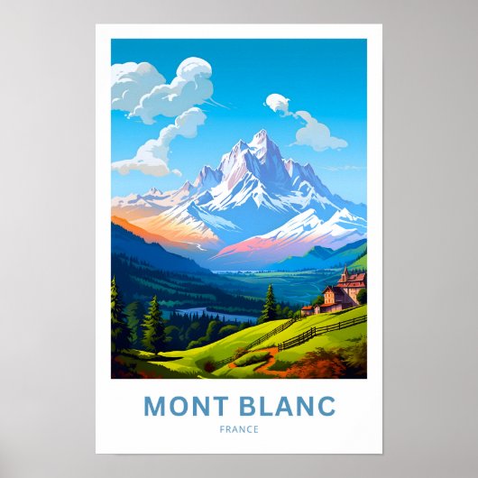 Mont Blanc Frankrijk Reisprint Poster (Voorkant)