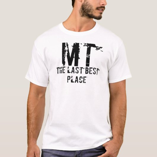 Montana Last Best Place Shirt (Voorkant)