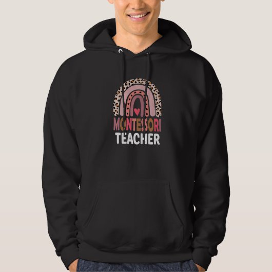 Montessori Teacher Leopard Rainbow Appreciation Te Hoodie (Voorkant)