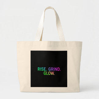 Montez. Grind. Brille. | Sac fourre-tout motivatio