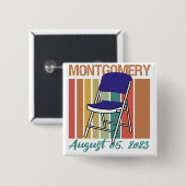 Montgomery Brawl Vouwstoel augustus 5 2023 Vierkante Button 5,1 Cm (Voorkant /achterkant)