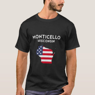 Monticello Wisconsin USA State America Travel Wisc T-shirt