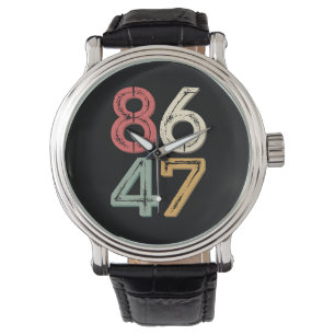 Montre 86 47 Anti Trump Vintage 80s style rétro