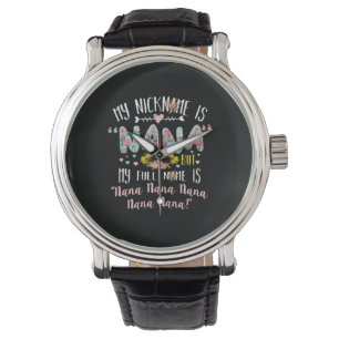 Montre Art Mère Mon Surnom Est Nana Anniversaire
