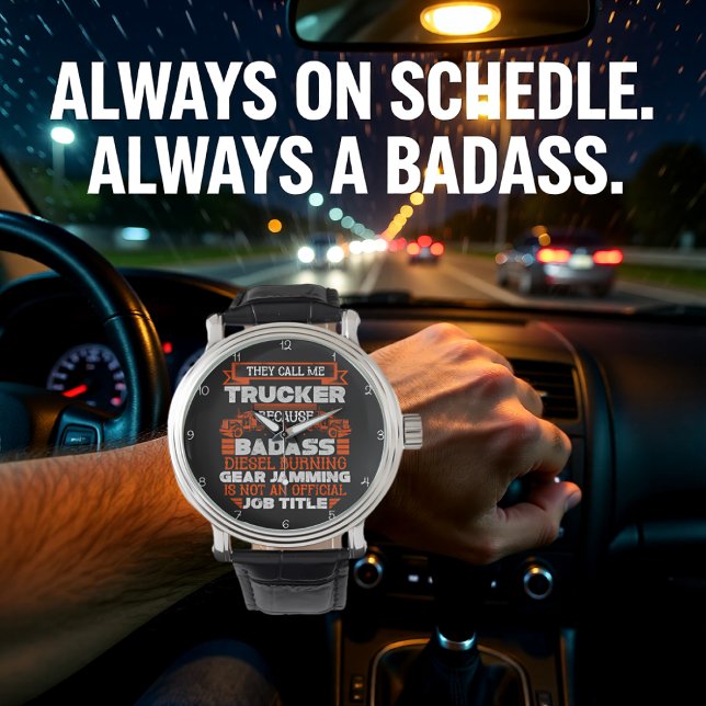 Montre Badass Trucker: Not Official Title (Créateur téléchargé)