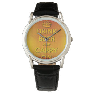 Montre Boire de la bière et continuer