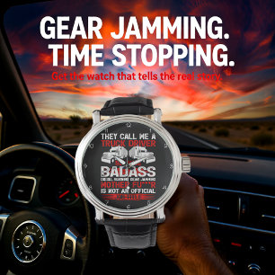 Montre Camionneur Badass : Pas un Titre Officiel