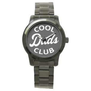 Montre Club cool Dads I